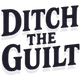Ditch The Guilt